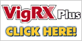 Male Pill - VigRX Plus - Salford